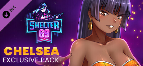 Shelter 69 - Exclusive Chelsea Pack