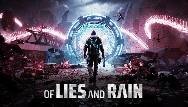 Of Lies and Rain