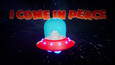 A screenshot of I Come In Peace