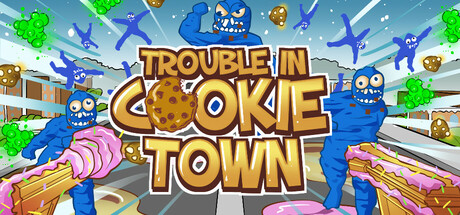 Trouble in Cookie Town