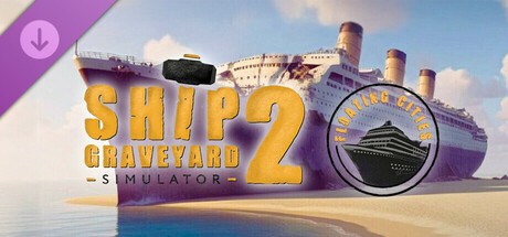 Ship Graveyard Simulator 2 - Floating Cities DLC