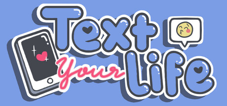 Text Your Life