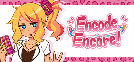 Encode Encore! Cover Image