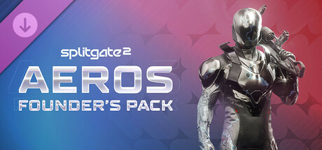 Splitgate 2 - Aeros Founder's Pack