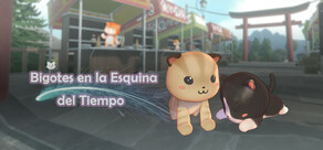 Bigotes en la Esquina del Tiempo