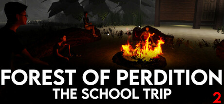 Forest Of Perdition 2 - The School Trip Cover Image