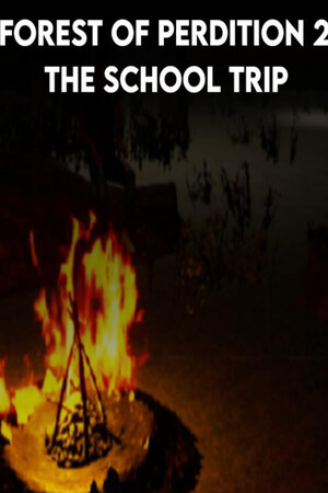 Forest of Perdition 2 - The School Trip