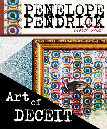 Penelope Pendrick and the Art of Deceit