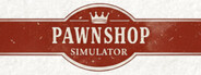 PawnShop Simulator