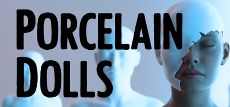 Porcelain Dolls: header artwork