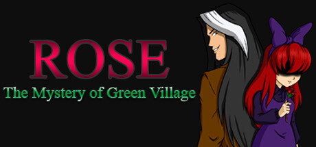 Rose - The Mystery of Green Village Cover Image