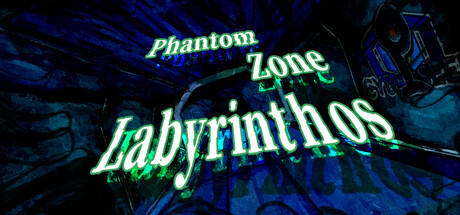 PhantomZone labyrinthos ファントムゾーン・ラビュリントス Cover Image