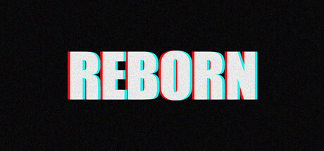 REBORN