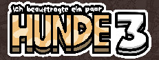 Ich beauftragte ein paar Hunde 3