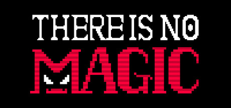 There is no magic Cover Image