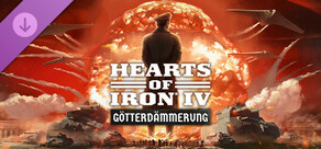 Expansion - Hearts of Iron IV: Götterdämmerung