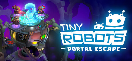 Tiny Robots: Portal Escape Cover Image