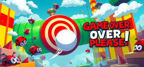 Game Over Please
