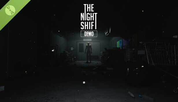 The Night Shift Demo on Steam