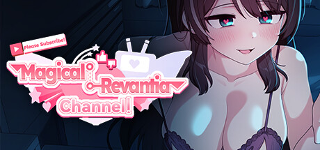 Please Subscribe! Magical Revantia Channel: The Magical Girl Powered by Viewers — Steam header