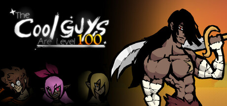 The Cool Guys Are Level 100: header artwork