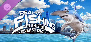 Real VR Fishing | US EAST COAST DLC