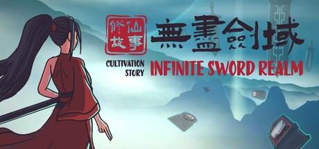 Cultivation Story: Infinite Sword Realm