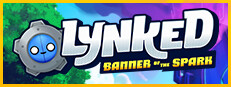 Сэкономьте 10% при покупке Lynked: Banner of the Spark в Steam