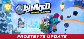 Lynked: Banner of the Spark