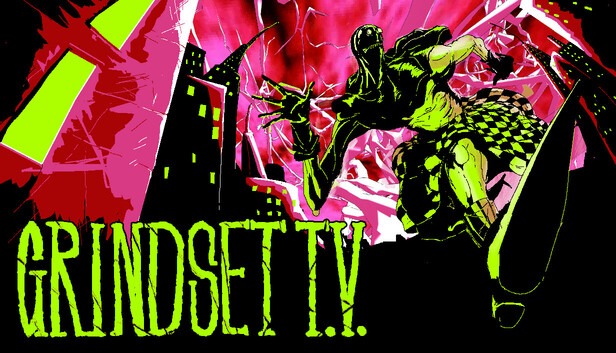 Grindset T.V.