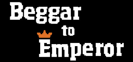 Beggar to Emperor: Titelbild