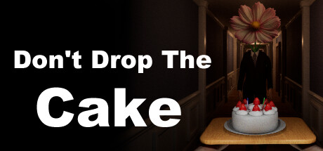 Don't Drop The Cake Cover Image