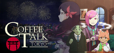 咖啡心语：东京 Build.23324748（Coffee Talk Tokyo）免安装中文版