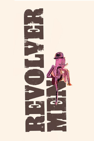 Revolvermen