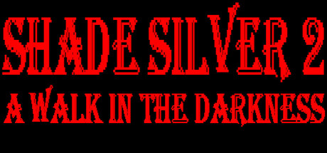 Shade Silver 2 A Walk In The Darkness Cover Image