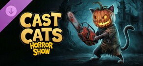 Cast Cats - Horror Show Pack