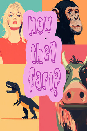 How They Fart?