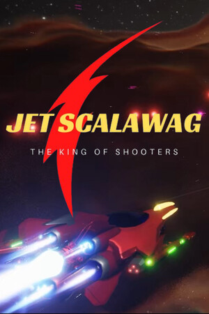 Jet Scalawag: The King  of Shooters