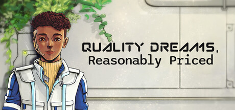 Quality Dreams, Reasonably Priced — Steam header