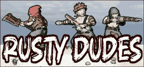 锈迹勇士/Rusty Dudes