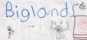 Biglands: A Game Made By Kids
