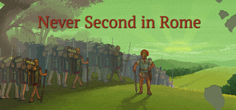 Never Second in Rome Cover Image