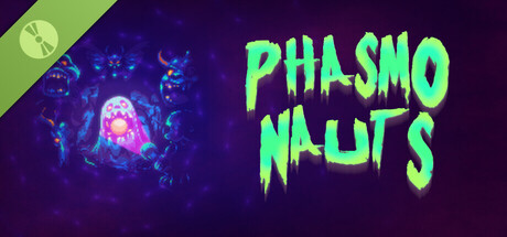 Phasmonauts Demo