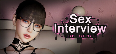 Sex Interview: Ice Cream on Steam