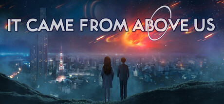 It Came From Above Us