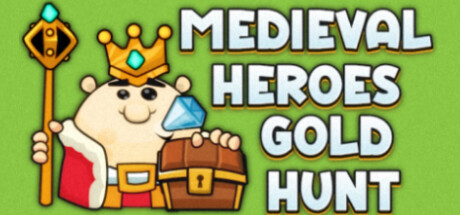 Medieval Heroes Gold Hunt — Steam header