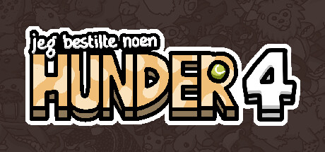 Jeg bestilte noen hunder 4