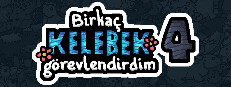 Birkaç kelebek görevlendirdim 4