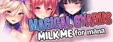 Magical Gyarus Milk Me for Mana