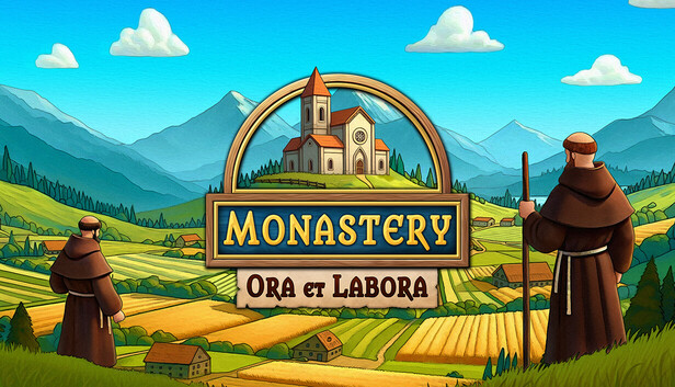 Official Monastery: Ora et Labora Steam capsule: two brown-robed monks overlooking a golden farming valley toward a red-tiled monastery tower (Dragonkin Studios)